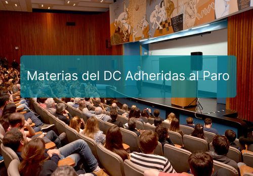 Las materias acá listadas del Departamento de Computación siguen de paro por tiempo indeterminado