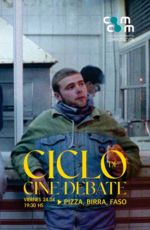 Cine-Debate ComCom: Pizza, Birra, Faso